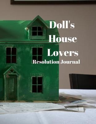 Book cover for Doll's House Lovers Resolution Journal