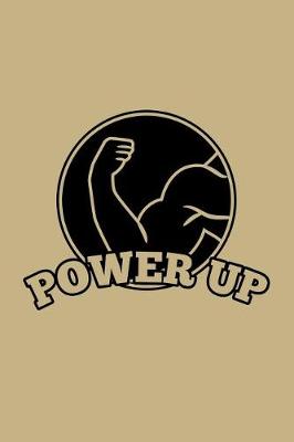 Book cover for Power Up