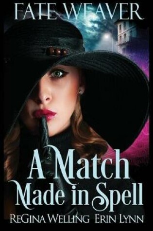 Cover of A Match Made in Spell