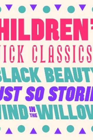 Cover of Quick Classics Collection: Children’s 2