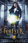 Book cover for The Elven King's Forever