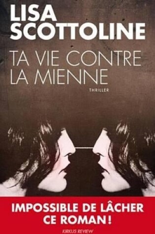 Cover of Ta Vie Contre La Mienne