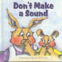 Book cover for Don't Make a Sound