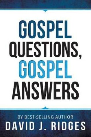 Cover of Gospel Questions, Gospel Answers