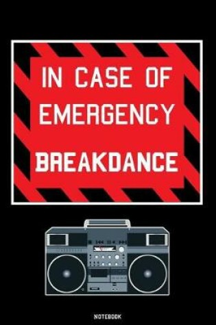 Cover of In Case of Emergency Breakdance