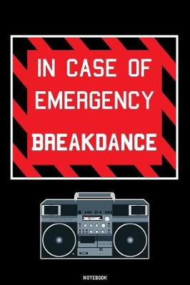 Book cover for In Case of Emergency Breakdance