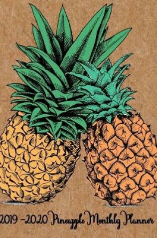 Cover of 2019-2020 Pineapple Monthly Planner