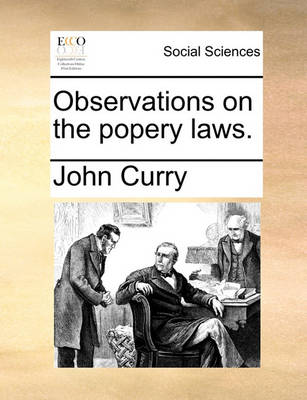 Book cover for Observations on the Popery Laws.