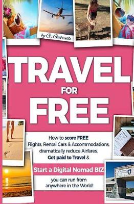 Book cover for TRAVEL for FREE