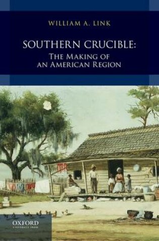 Cover of Southern Crucible