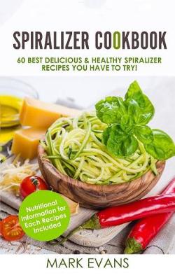 Book cover for Spiralizer Cookbook