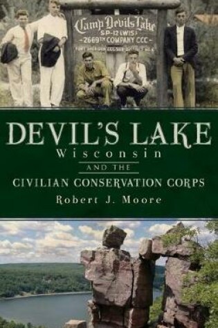 Cover of Devil's Lake, Wisconsin and the Civilian Conservation Corps