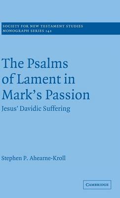 Book cover for The Psalms of Lament in Mark's Passion