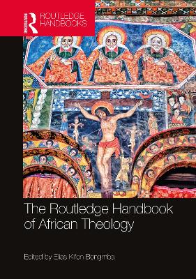 Cover of The Routledge Handbook of African Theology