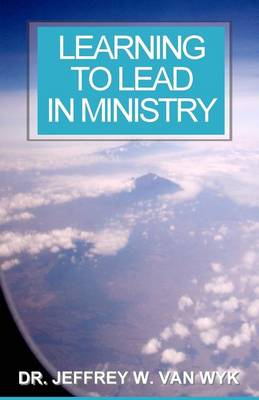 Cover of Learning to Lead in Ministry