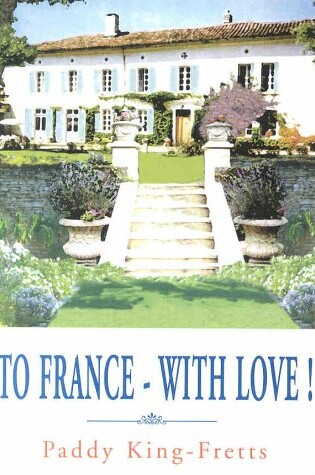 Cover of To France - with Love!