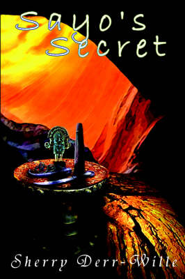 Book cover for Sayo's Secret Book One of the Secrets Trilogy