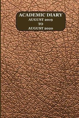 Book cover for Academic Diary August 2019 to August 2020