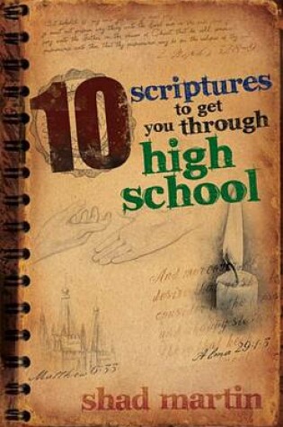 Cover of 10 Scriptures to Get You Through High School