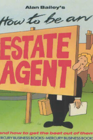 Cover of How to be an Estate Agent