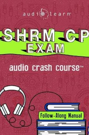 Cover of SHRM-CP Audio Crash Course