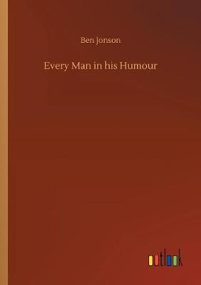 Cover of Every Man in his Humour