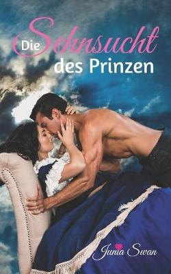 Book cover for Die Sehnsucht des Prinzen