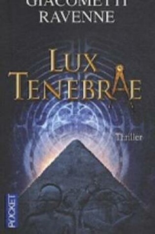 Cover of Lux Tenebrae