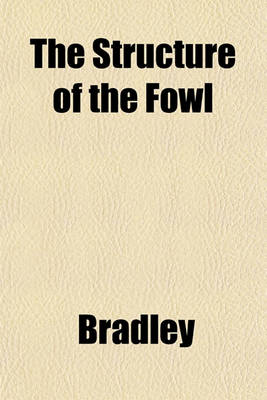 Book cover for The Structure of the Fowl