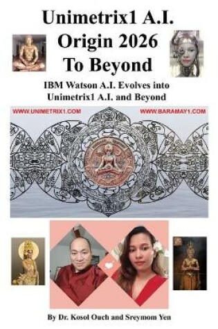 Cover of Unimetrix1 A.I. Origin 2026 to Beyond