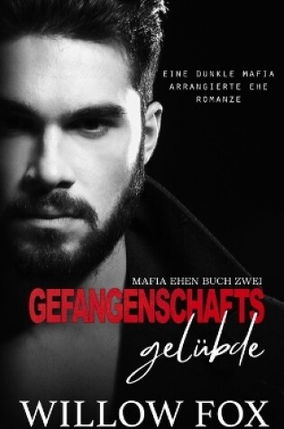 Cover of Gefangenschafts Gelübde