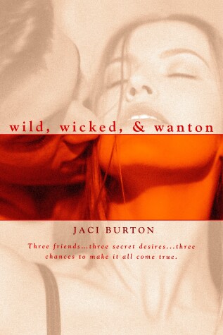 Book cover for Wild, Wicked, & Wanton