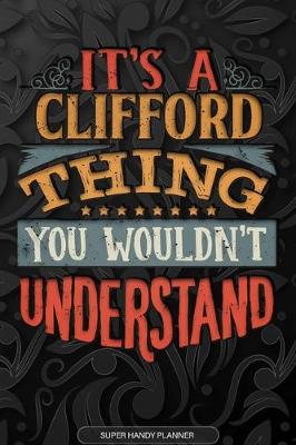 Book cover for It's A Clifford Thing You Wouldn't Understand