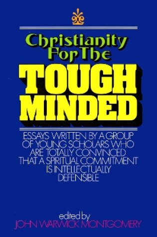 Cover of Christianity for the Tough Minded