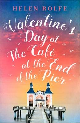 Book cover for Valentine's Day at the Café at the End of the Pier