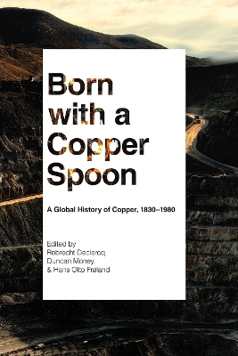 Cover of Born with a Copper Spoon