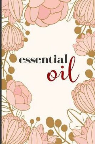 Cover of Essential Oil