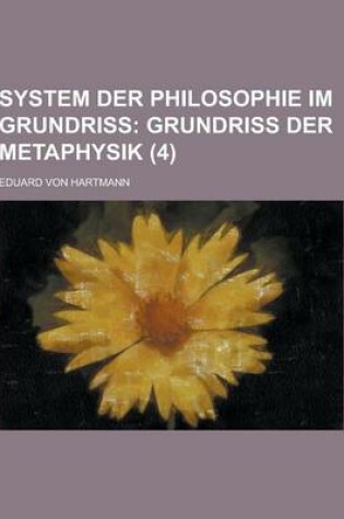 Cover of System Der Philosophie Im Grundriss (4)