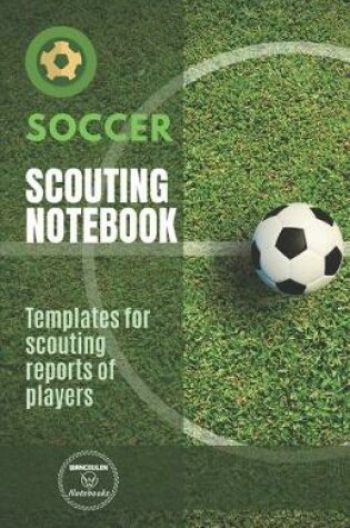 Cover of Soccer. Scouting Notebook