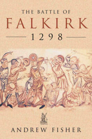 Cover of The Battle of Falkirk 1298