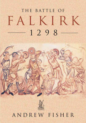 Book cover for The Battle of Falkirk 1298