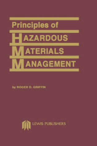 Cover of Principles of Hazardous Materials Management