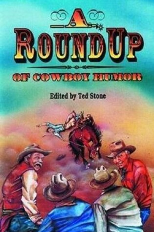 Cover of Roundup of Cowboy Humor, A