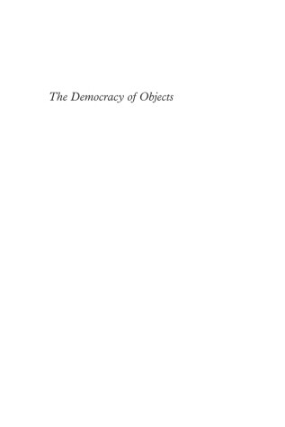 Book cover for The Democracy of Objects