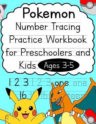 Book cover for Pokemon Number Tracing Practice Workbook for Preschoolers and Kids Ages 3-5