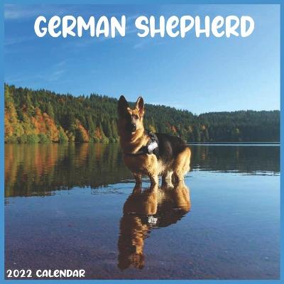 Book cover for German Shepherd 2022 Calendar