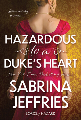 Cover of Hazardous to a Duke's Heart