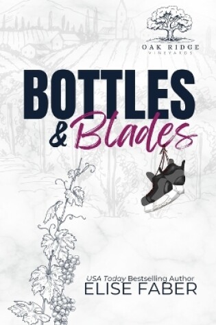 Cover of Bottles & Blades