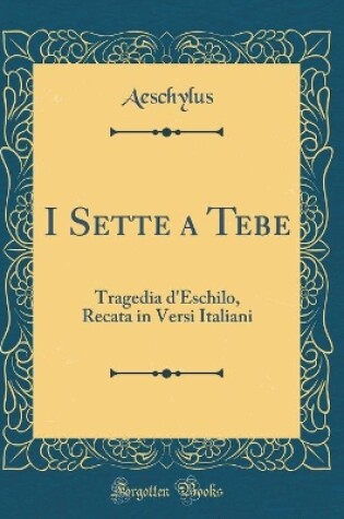 Cover of I Sette a Tebe