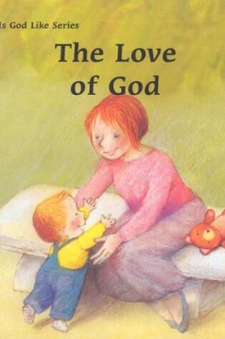 Cover of The Love of God